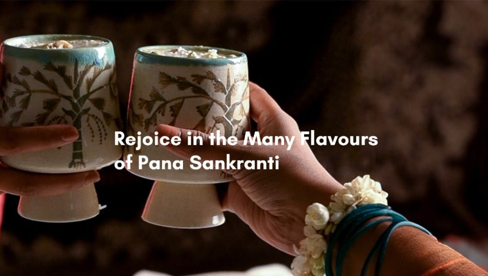 Rejoice in the Many Flavours of Pana Sankranti