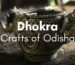Dhokra/ Dokra craft of Odisha