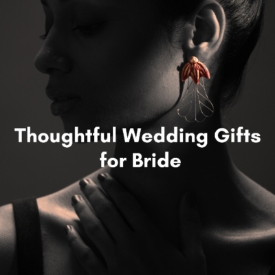 Thoughtful wedding gift for bride