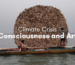 Climate Crisis Consciousness and Art