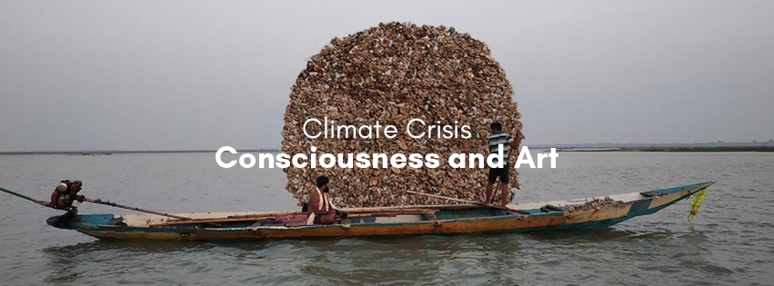 Climate Crisis Consciousness and Art